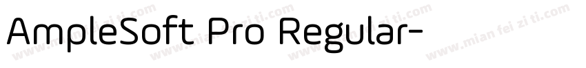 AmpleSoft Pro Regular字体转换